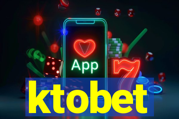 ktobet