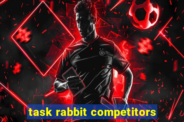 task rabbit competitors