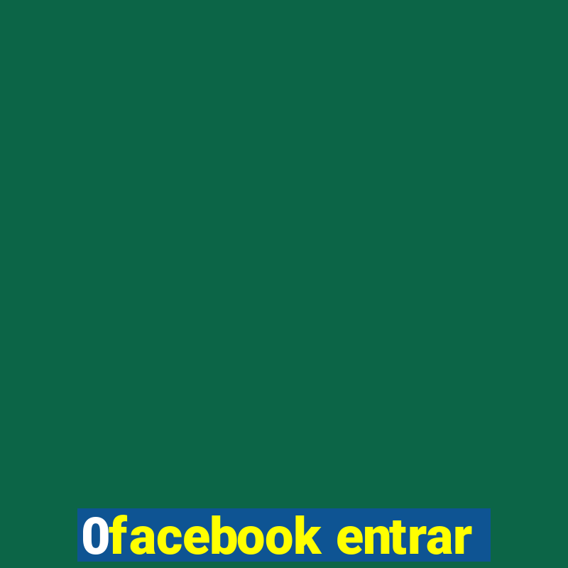 0facebook entrar