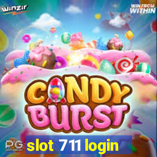 slot 711 login