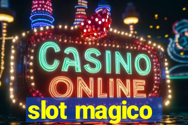 slot magico