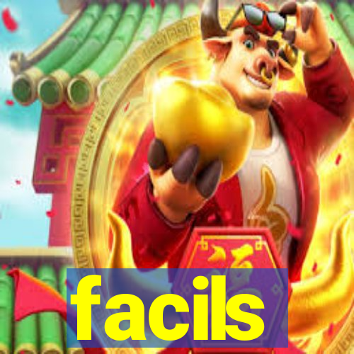 facils