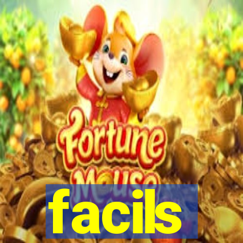 facils