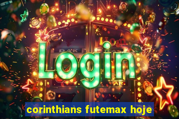 corinthians futemax hoje