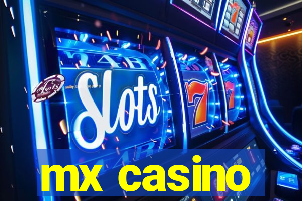 mx casino