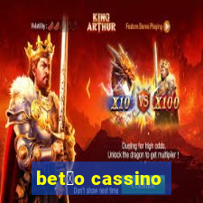 bet茫o cassino