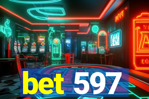 bet 597