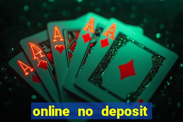 online no deposit bonus casinos