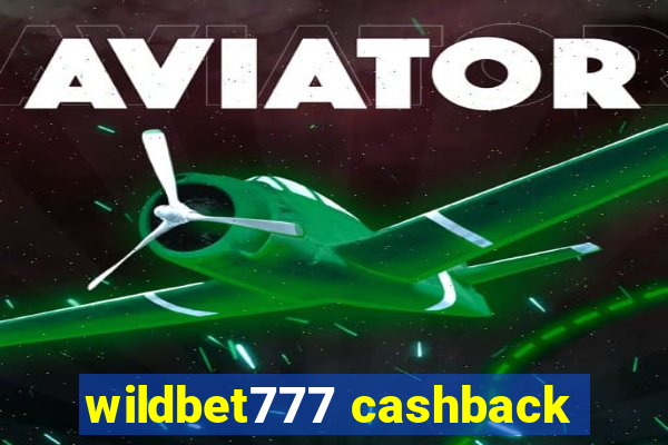 wildbet777 cashback