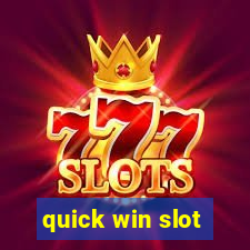 quick win slot