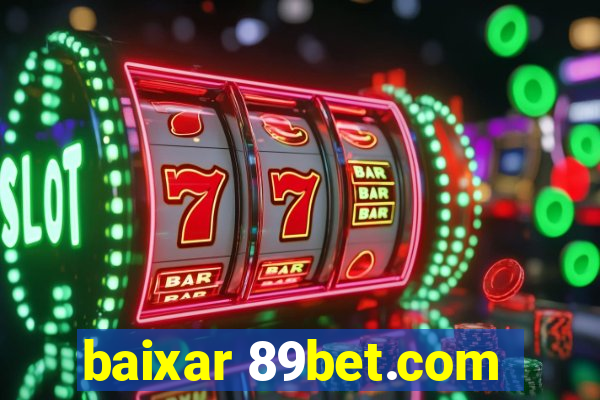 baixar 89bet.com