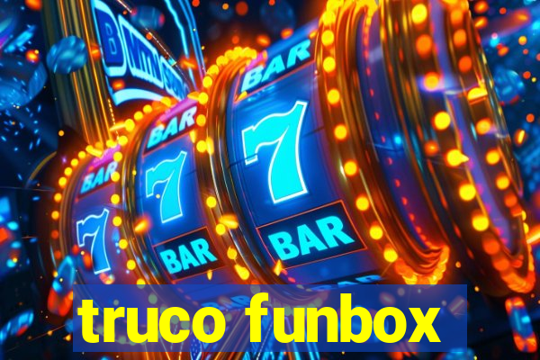 truco funbox