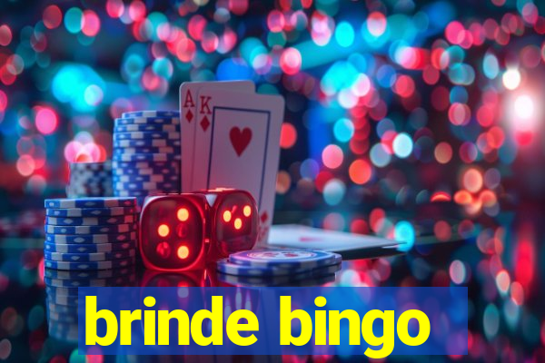 brinde bingo