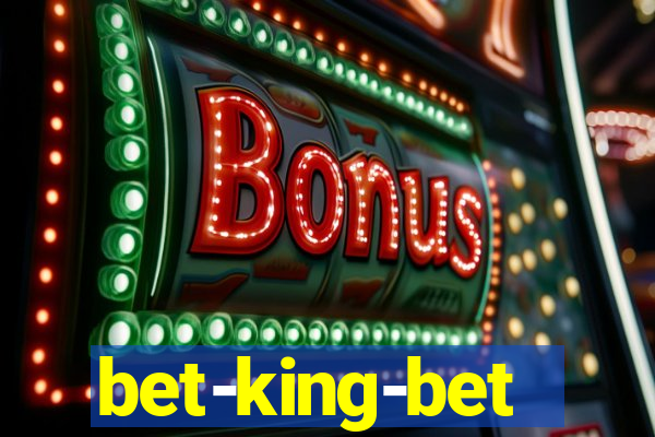 bet-king-bet