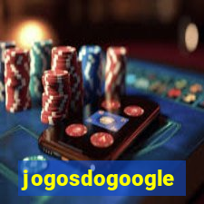 jogosdogoogle