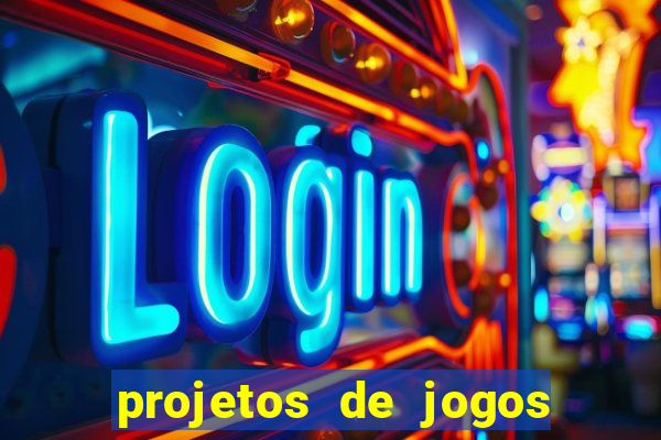 projetos de jogos internos escolares