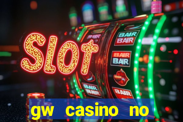 gw casino no deposit bonus