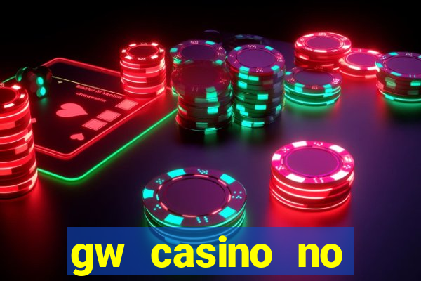 gw casino no deposit bonus