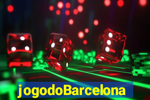 jogodoBarcelona