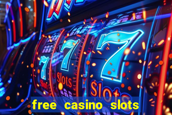 free casino slots and games