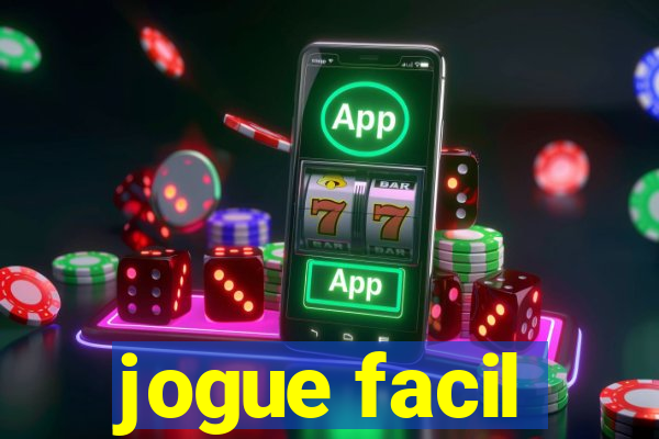 jogue facil