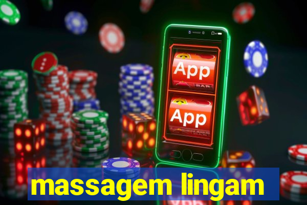 massagem lingam