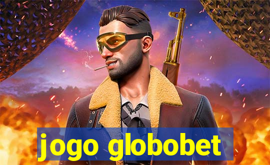 jogo globobet