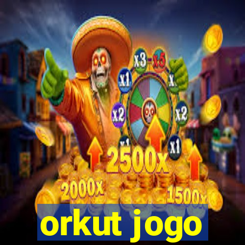 orkut jogo