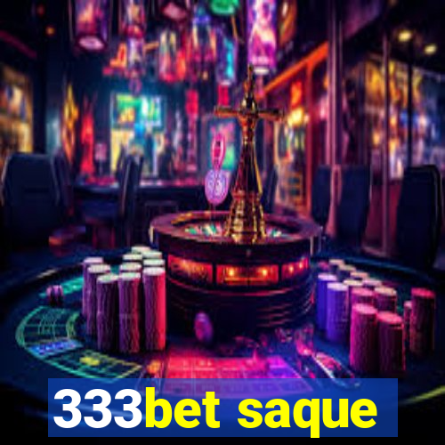 333bet saque