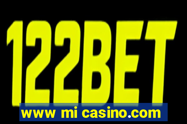 www mi casino.com