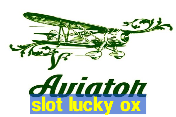 slot lucky ox