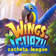 cacheta league brasil atualizado