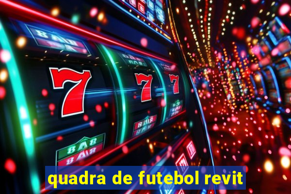 quadra de futebol revit