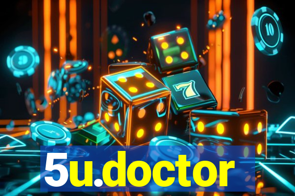 5u.doctor