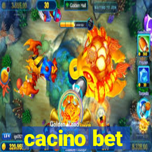 cacino bet