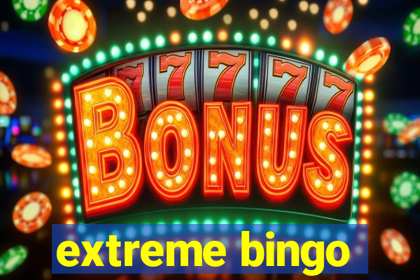 extreme bingo