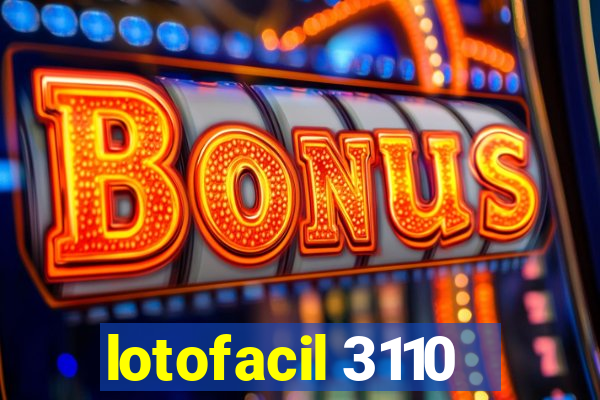 lotofacil 3110