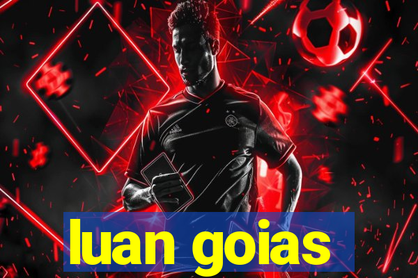 luan goias