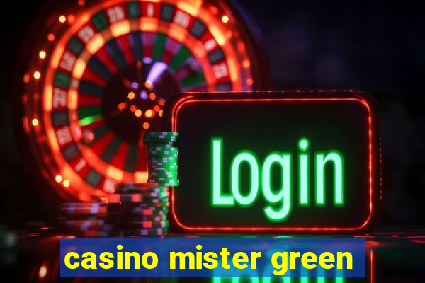 casino mister green