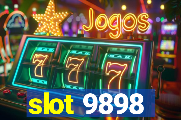 slot 9898