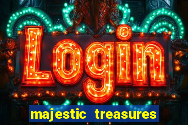 majestic treasures slot demo