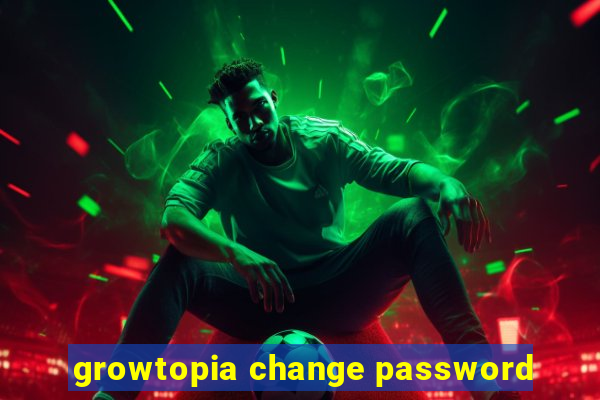 growtopia change password