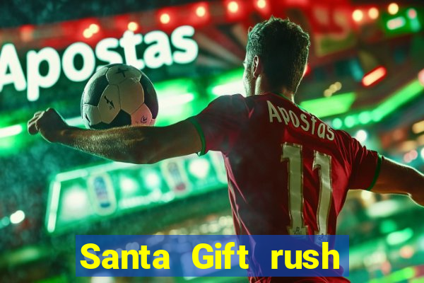 Santa Gift rush demo santa's