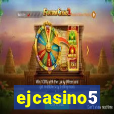 ejcasino5