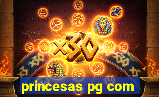 princesas pg com