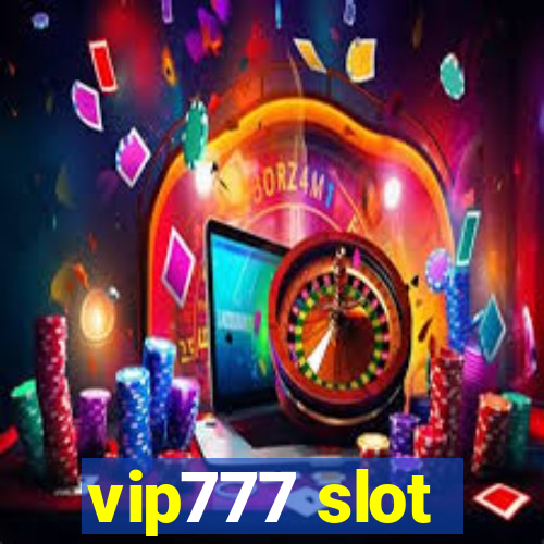 vip777 slot