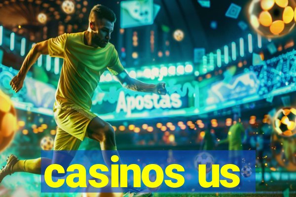 casinos us