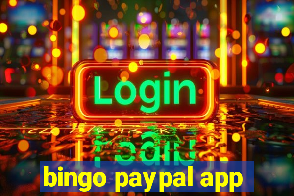 bingo paypal app