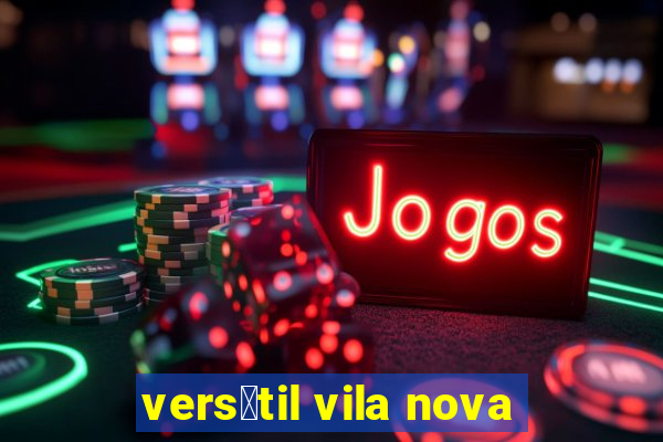 vers谩til vila nova