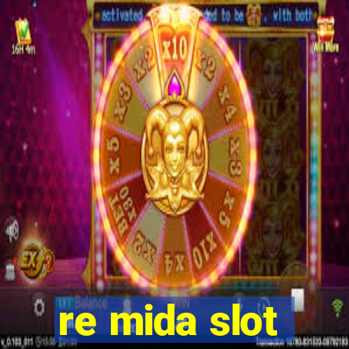 re mida slot